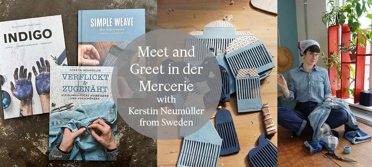 Kerstin Neumüller aus Schweden zu Gast in der Mercerie - lernt sie persönlich kennen